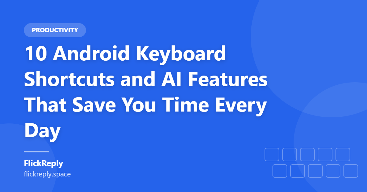 Modern Android smartphone displaying AI keyboard shortcuts and smart writing suggestions.
